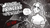 Slay the Princess - The Pristine Cut is OUT NOW!